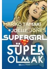 Süper Girl Süper Olmak