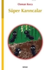 Süper Karıncalar