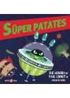 Süper Patates Zalim Yeşil Zaman Makinesi