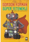 Süper Yetenekli - Yeteneksizin Süper Yetenekli Yeni Maceraları