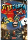 Süperderman 1 - Gölge Savaşları