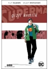 Superman: Gizli Kimlik