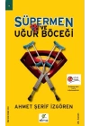Süpermen ve Uğur Böceği