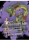 Süperozorları Serbest Bırakın!