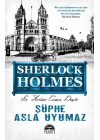 Şüphe Asla Uyumaz / Sherlock Holmes
