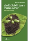 Sürdürülebilir Tarım Mümkün mü?