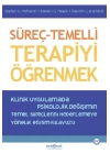 Süreç – Temelli Terapiyi Öğrenmek