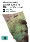 Sürgünde Muhalefet: Namık Kemalin Hürriyet Gazetesi 2 (1869-1870) - Eksizsiz Tüm Koleksiyon