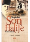 Sürgündeki Son Halife Abdülmecid Efendi
