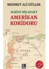Suriyenin Sevri Amerikan Koridoru