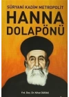 Süryani Kadim Metropolit Hanna Dolapönü