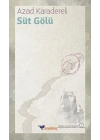 Süt Gölü