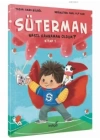 Süterman 1 - Nasıl Kahraman Oldum