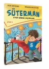 Süterman 2. Kitap - Eyvah Babamı Kaçırdılar !