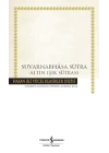 Suvarnabhasa Sutra - Altın Işık Sutrası - Hasan Ali Yücel Klasikleri