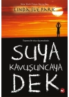 Suya Kavuşuncaya Dek
