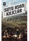 Suyu Aşan Kılıçlar