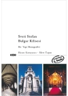 Sveti Stefan Bulgar Kilisesi  Bir Yapı Monografisi