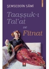 Taaşşuk-ı Talat ve Fitnat