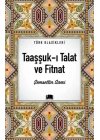 Taaşşuk-ı Talat ve Fitnat