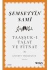 Taaşşuk-ı Talat ve Fitnat (Günümüz Türkçesiyle)