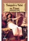 Taaşşuk-u Talat ve Fitnat