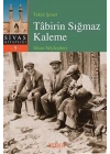 Tabirin Sığmaz Kaleme