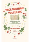 Taçlandıran Yolculuk