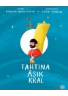 Tahtına Âşık Kral