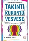 Takıntı Kuruntu Vesvese