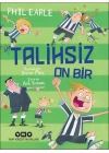 Talihsiz On Bir
