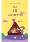 Tam  10 Yaşındayım
