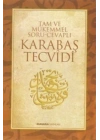 Tam ve Mükemmel Soru - Cevaplı Karabaş Tecvidi
