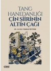 Tang Hanedanlığı Çin Şiirinin Altın Çağı