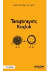 Tanıştırayım; Koçluk