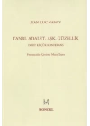 Tanrı, Adalet, Aşk, Güzellik  Dört Küçük Konferans