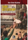 Tanrı Bizi İster Mi?