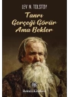 Tanrı Gerçeği Görür Ama Bekler