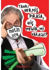 Tanrı Vermiş Pırasa, Hiç Yenir Mi Yarasa!?