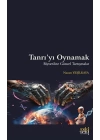 Tanrıyı Oynamak