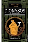 Tanrıların Çağrısı - Dionysos