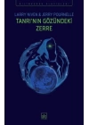 Tanrı’nın Gözündeki Zerre