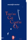 Tanrının Gül Cemalini Öp