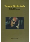Tanrıya Dönüş Azığı İnsanlık, Ölüm ve Yaşam, Doğa ve Tanrı Üzerine Özlü Konuşmalar