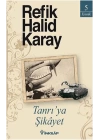 Tanrıya şikayet