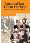 Tanzimattan Cihan Harbine Osmanlının Öteki Tarihi