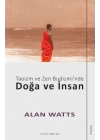 Taoizm ve Zen Budizmi’nde Doğa ve İnsan