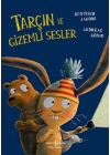 Tarçın Ve Gizemli Sesler