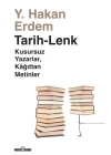 Tarih-Lenk - Kusursuz Yazarlar Kağıttan Metinler