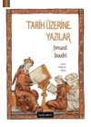 Tarih Üzerine Yazılar